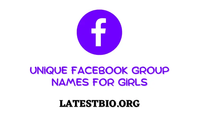 Unique Facebook Group names for girls